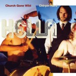 Buy Church Gone Wild & Chirpin Hard CD1