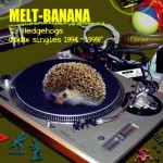 Buy 13 Hedgehogs (Mxbx Singles 1994-1999)