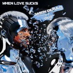 Buy When Love Sucks (Feat. Dido) (CDS)