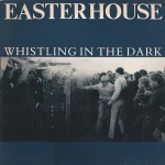 Buy Whistling In The Dark (Vinyl)
