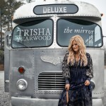 Purchase trisha yearwood The Mirror (Deluxe Version)