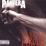 Buy Vulgar Display Of Power