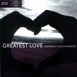 Buy Greatest Love Everybody Loves CD1