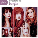 Buy Playlist: The Very Best Of Bangles