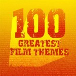 Buy 100 Greatest Film Themes CD1
