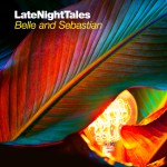 Buy Late Night Tales: Belle And Sebastian (Volume 2)