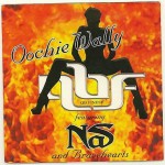Buy Oochie Wally (Feat. Nas & Bravehearts) (CDS)