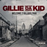 Buy Welcome To Gilladelphia