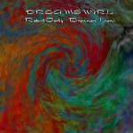 Buy Dreamswirl (With Brannan Lane)