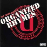 Buy The Union Presents - Organized Rhymes