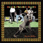 Buy Black Prairie Blues