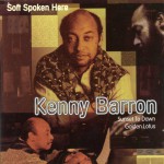 Buy Soft Spoken Here CD1