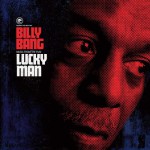 Buy Billy Bang Lucky Man