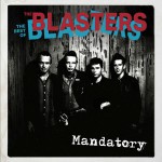 Buy Mandatory: The Best Of The Blasters