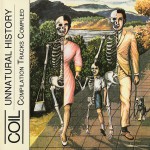 Buy Unnatural History (Compilation Tracks Compiled)
