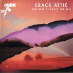 Buy Crack Attic (The Best Of Crack The Sky)