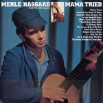 Buy Mama Tried (Vinyl)