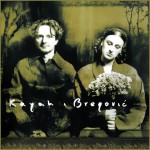Purchase Kayah Kayah & Bregović