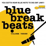 Buy Blue Break Beats Vol. 3