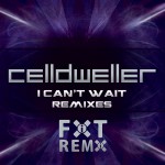 Buy I Can't Wait (Remixes)