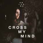 Buy Cross My Mind (CDS)