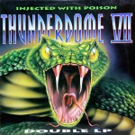 Buy Thunderdome VII - Injected With Poison CD1