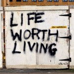 Buy Life Worth Living