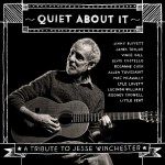 Buy Quiet About It, A Tribute To Jesse Winchester