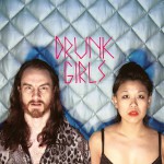 Buy Drunk Girls (CDS)