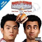 Buy Harold & Kumar Go To White Castle - The Album
