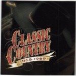 Buy Classic Country 1965 - 1969 CD1