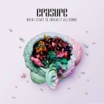 Buy Erasure - When I Start To (Break It All Down) (CDS)