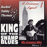 Buy King Of The Swamp Blues: His Greatest Hits Vol. 1