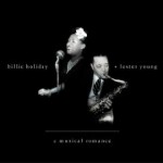 Buy A Musican Romance (With Lester Young)