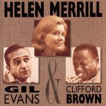 Buy With Clifford Brown (1954) & Gil Evans (1956)
