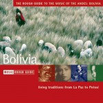 Buy The Rough Guide To The Music Of The Andes: Bolivia