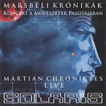 Buy Marsbéli Krónikák (The Martian Chronicles Live)