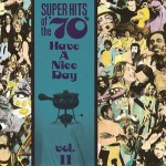 Buy Super Hits Of The '70S - Have A Nice Day Vol. 11