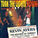 Buy Turn The Lights Down (With The Wizards Of Twiddly)