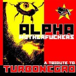 Buy Alpha Motherfuckers - A Tribute To Turbonegro CD1