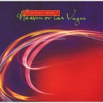 Buy Heaven Or Las Vegas (Remastered 2004)