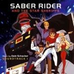 Buy Saber Rider And The Star Sheriffs - Soundtrack 1