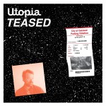 Buy Utopia Teased
