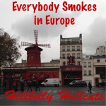 Buy Everybody Smokes In Europe (CDS)
