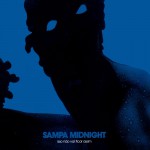 Buy Sampa Midnight - Isso Não Vai Ficar Assim
