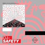 Buy DJ Safety (Vinyl)