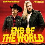 Buy End Of The World (With John Rich) (CDS)