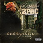 Buy Lil Prophet & 2Pac - Everyday