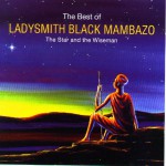 Buy The Best of Ladysmith Black Mambazo