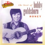 Buy Honey: The Best Of Bobby Goldsboro